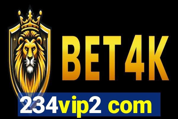 234vip2 com